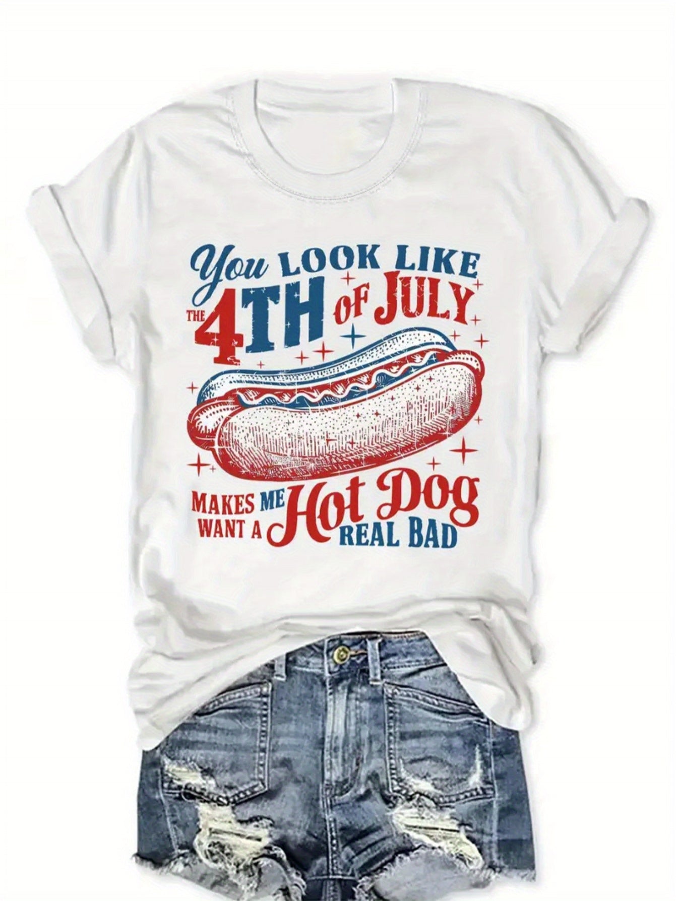 Round-Neck T-Shirt - Fashionable Women'S Style, Featuring a "You Look Like a Fourth of July" Hot Dog Print - Casual Short-Sleeved Round-Neck Top - Lightweight And Breathable, Suitable for Spring And Summer Wardrobes