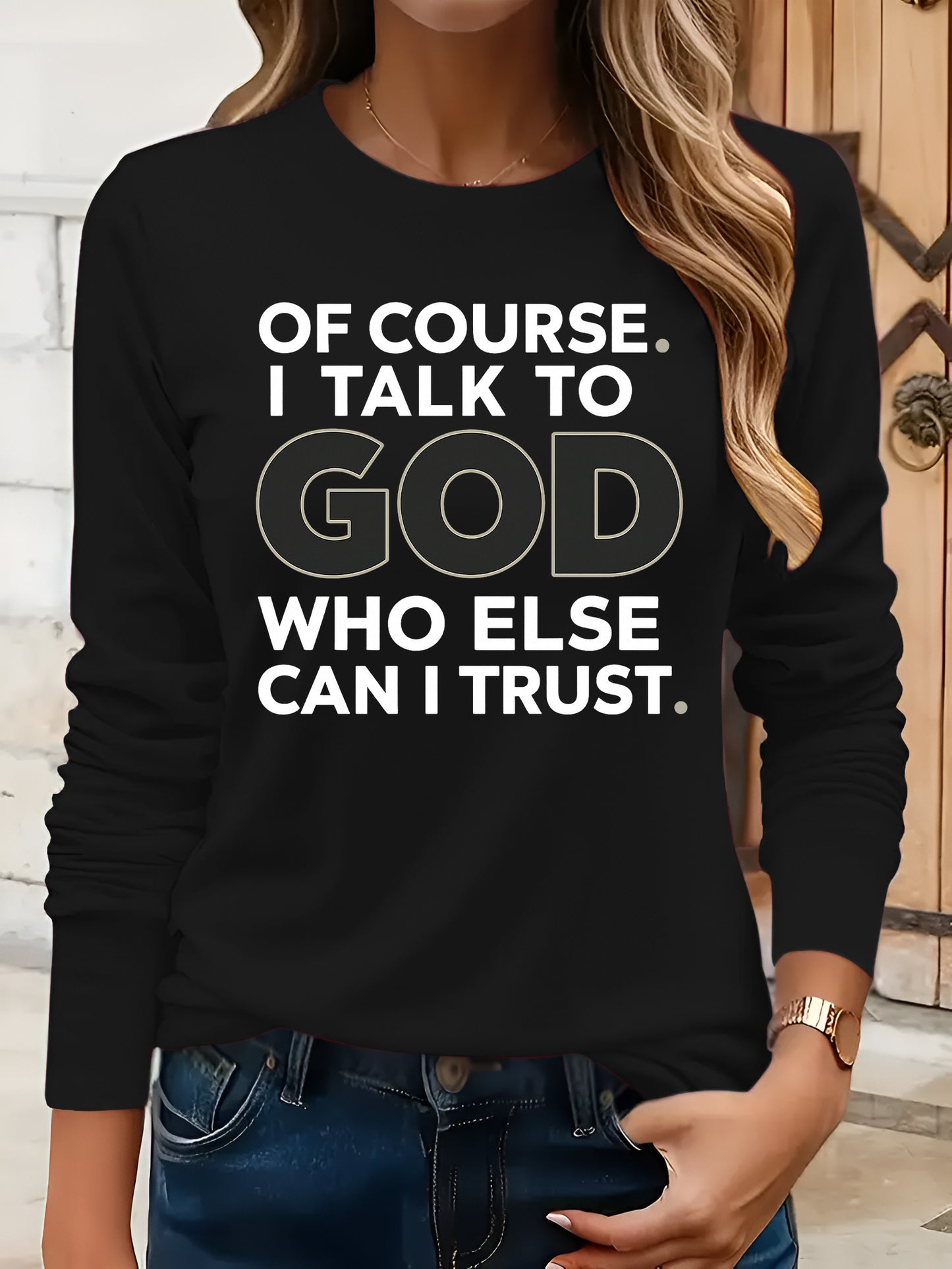 Inspirational Quote Printed T-Shirt with Round Neck And Long Sleeves, Loose Fit, Perfect for Any Season, Stylish And Adaptable