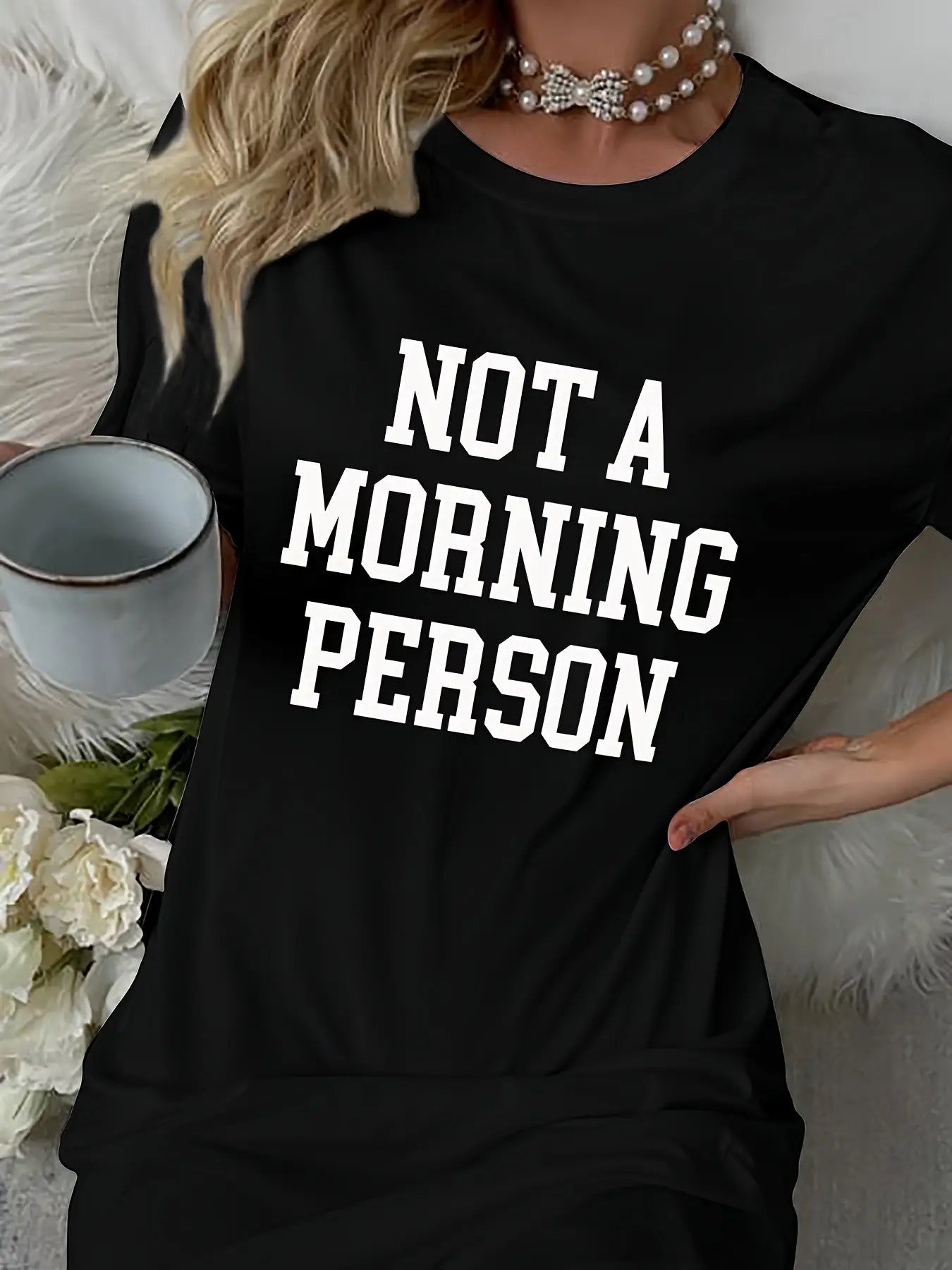 Not an Early Bird Slogan Printed Comfortable Women's Short Sleeve Round Neck T-Shirt Pajamas- Casual Pajamas, Machine Washable Polyester Blend