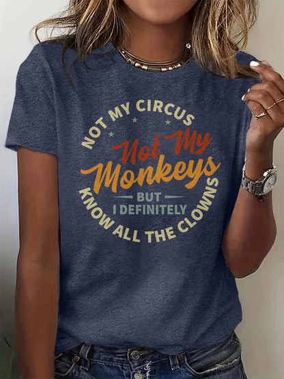 Women'S "Not My Circus, Not My Monkeys" Graphic T-Shirt - Soft, Light Beige-Friendly, Casual & Sporty Round Neck Short Sleeve Top, Versatile All-Season Tee with Bold Orange Lettering, Ladies T Shirts