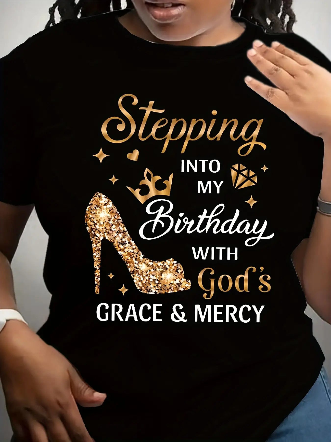 Women'S Birthday Celebration T-Shirt - "Stepping into My Birthday with God'S Grace & Mercy" Golden Glittery Text - White Casual Everyday & Party Top - All-Season Comfort Fit Tee for Women - Birthday Party Outfit Idea, Festive Attire, Playful Design, Breat