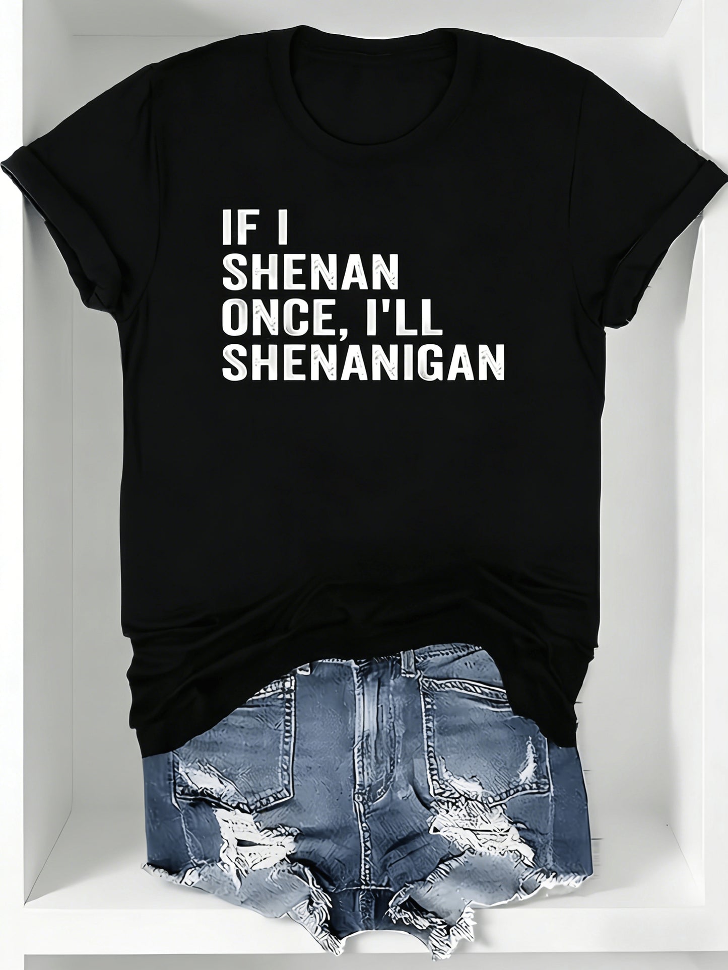 Ladies' Casual Summer T-Shirt - Women'S Knotted Hem Design with Graphic Print 'If I Shenan Once, I'll Shenanigan', Round Neck, Comfortable Fit for Everyday Wear and Sports, Fashion Street Style Tee