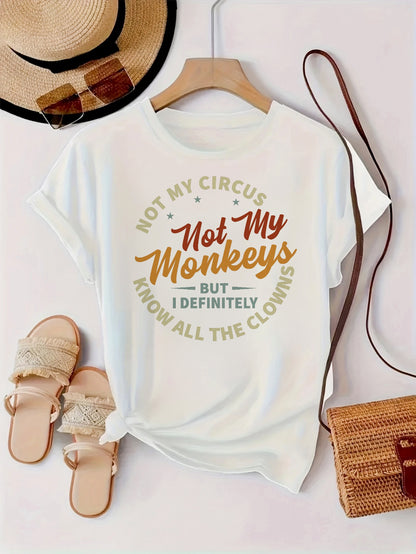 Women'S "Not My Circus, Not My Monkeys" Graphic T-Shirt - Soft, Light Beige-Friendly, Casual & Sporty Round Neck Short Sleeve Top, Versatile All-Season Tee with Bold Orange Lettering, Ladies T Shirts