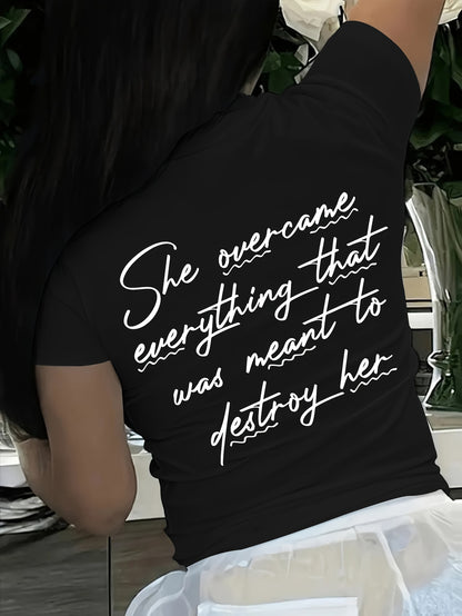 Short T-Shirt for Women with Inspirational Print - "She Overcomes Everything" Back Design, Casual Summer Top with Short Sleeves, Medium Stretch Crew Neck, Machine Washable, Motivational Text Design, Comfort Fit