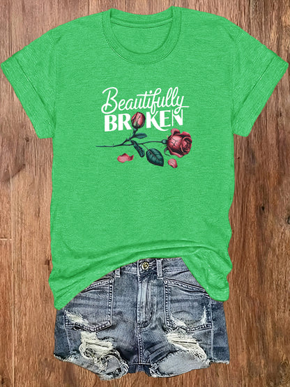 Ladies' European-Style Round Neck Short Sleeve T-Shirt for Summer, Lightweight and Breathable, Front and Back with Stylish Floral Prints and 'Beautifully Broken' Text, Perfect Comfort Fit for Daily Wear, A Versatile and Chic Choice for Laid-Back