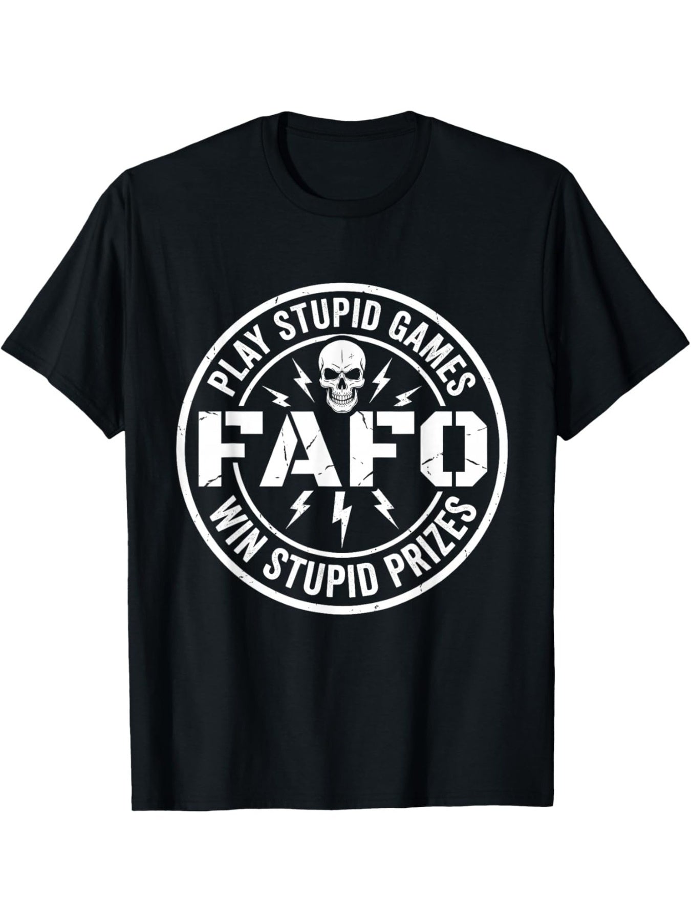 Men's Funny FAFO T-Shirt Play Stupid Games Win Stupid Prizes Graphic Tee Casual Short Sleeve Top