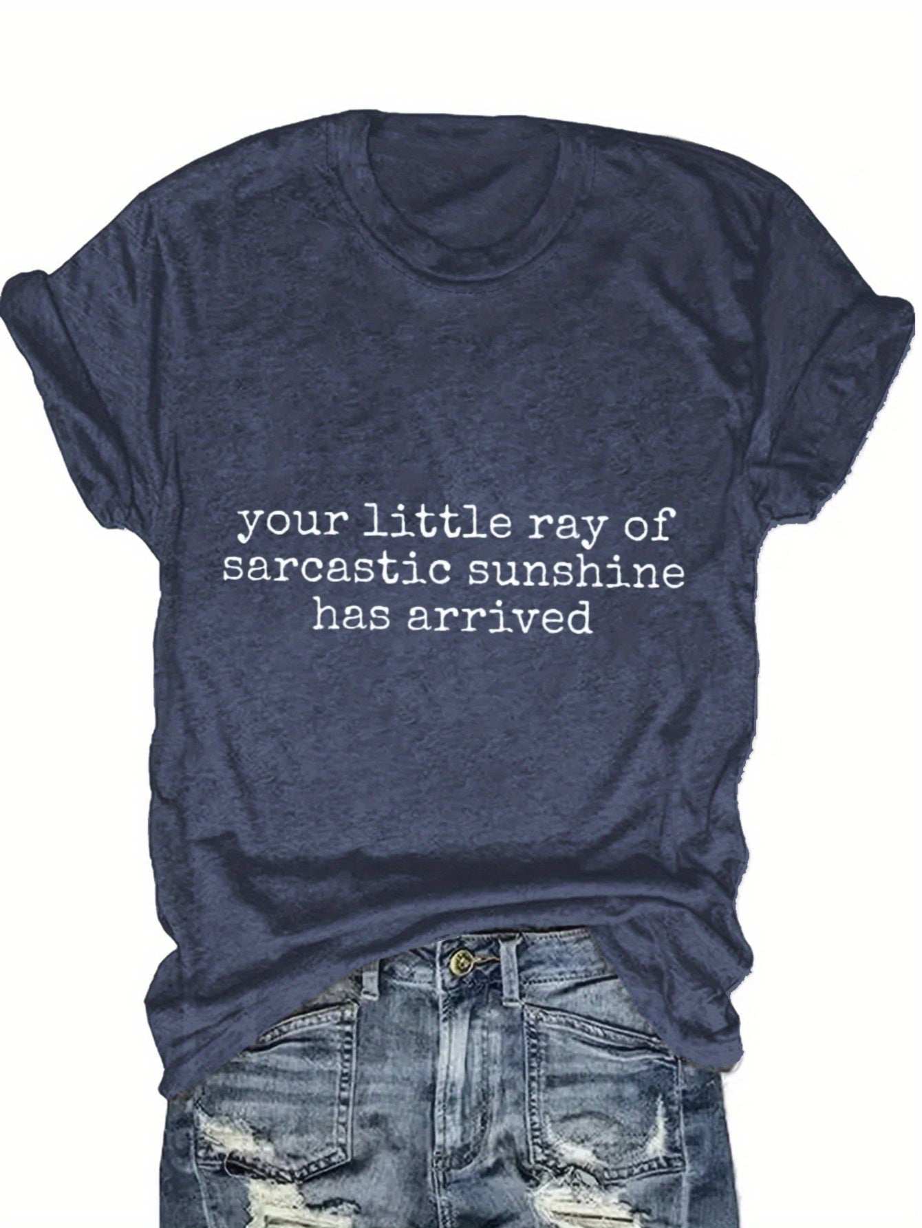 Women's Funny Slogan T-Shirt "Your Little Sarcastic Sunshine" - Short Sleeve Casual Round Neck Tee with Witty Lettering, Sarcastic Humor Apparel for Daily Wear, Machine Washable Comfortable Statement Shirt