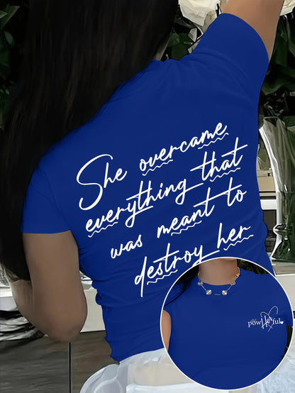 Short T-Shirt for Women with Inspirational Print - "She Overcomes Everything" Back Design, Casual Summer Top with Short Sleeves, Medium Stretch Crew Neck, Machine Washable, Motivational Text Design, Comfort Fit