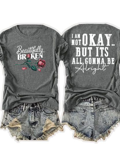 Ladies' European-Style Round Neck Short Sleeve T-Shirt for Summer, Lightweight and Breathable, Front and Back with Stylish Floral Prints and 'Beautifully Broken' Text, Perfect Comfort Fit for Daily Wear, A Versatile and Chic Choice for Laid-Back