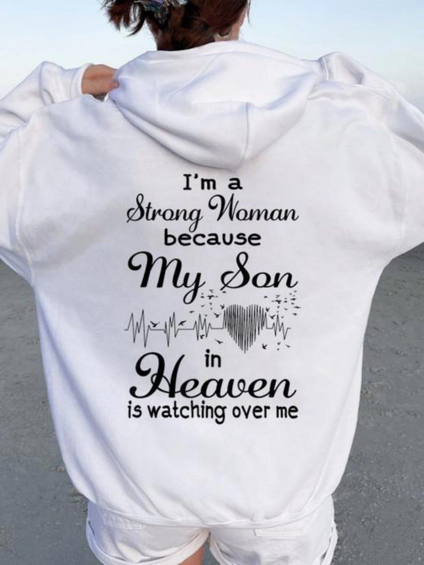 I'm A Strong Because My Son In Heaven Mother's Day Women Oversized Hoodie Back Print Breathable Crew Neck Street Style Sweat for Daily Wear Casual Outings