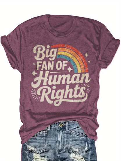 Women'S Short Sleeve T-Shirt, Christmas Women'S Clothing, Thanksgiving, Christmas Gift- Blend Human Rights Fan T-Shirt with Rainbow Pride Design Retro Font Statement T-Shirt, Suitable for Unisex Street Fashion Trend Graphic Top