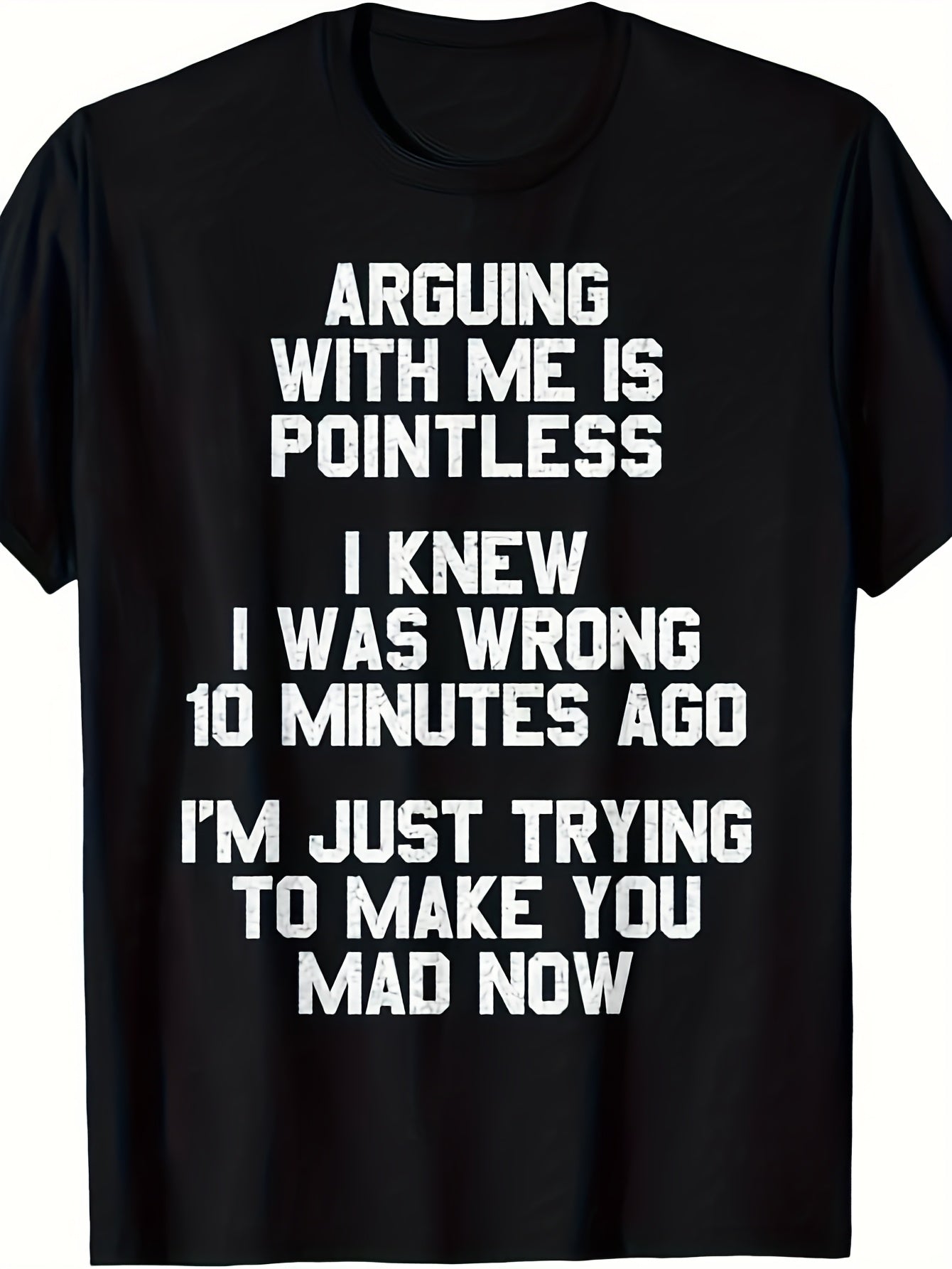 Funny "Arguing with Me Is Useless" T-Shirt- Heavy Retro Unisex T-Shirt, Text Print, Humorous Pattern Unisex T-Shirt, All-Season Crew Neck Casual Wear, Suitable for Daily Humor and Personality Expression Clothing, PLUS SIZE