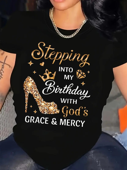 Women'S Birthday Celebration T-Shirt - "Stepping into My Birthday with God'S Grace & Mercy" Golden Glittery Text - White Casual Everyday & Party Top - All-Season Comfort Fit Tee for Women - Birthday Party Outfit Idea, Festive Attire, Playful Design, Breat
