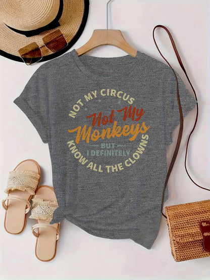 Women'S "Not My Circus, Not My Monkeys" Graphic T-Shirt - Soft, Light Beige-Friendly, Casual & Sporty Round Neck Short Sleeve Top, Versatile All-Season Tee with Bold Orange Lettering, Ladies T Shirts