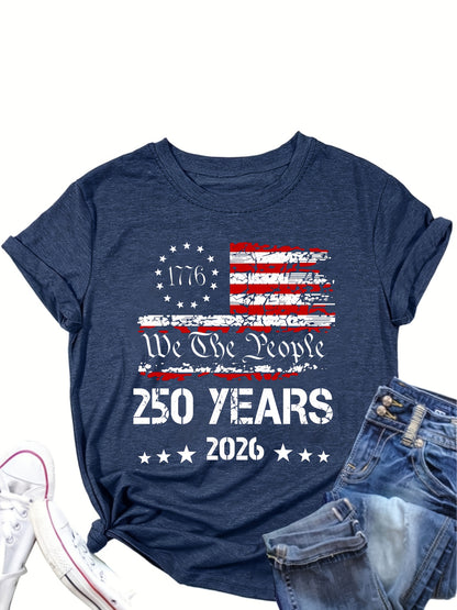 250 YEARS 2026 We The People Round-neck Pullover Comfortable And Soft Women's T-shirt