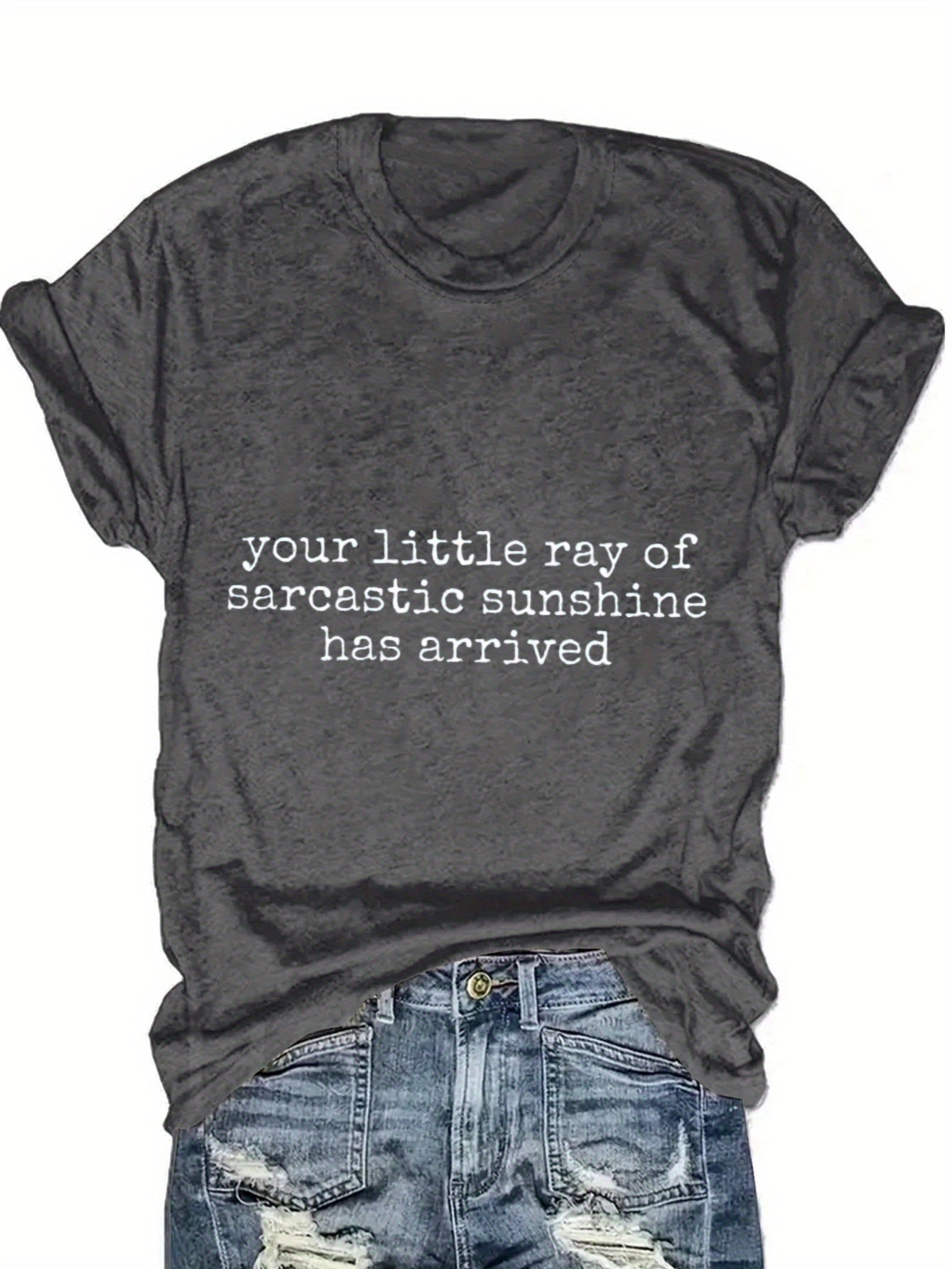 Women's Funny Slogan T-Shirt "Your Little Sarcastic Sunshine" - Short Sleeve Casual Round Neck Tee with Witty Lettering, Sarcastic Humor Apparel for Daily Wear, Machine Washable Comfortable Statement Shirt
