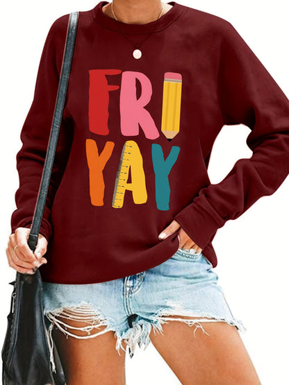 FRIYAY with Supply Themed Letters, Expressing Joy for Friday Pattern Print Women's Sweatshirt, Comfortable All Seasons, Machine Washable