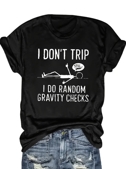 Funny 'Random Gravity Check' Graphic T-Shirt- Unique Humorous Design Suitable for Casual Wear, Perfect for Comedy Enthusiasts and Fashion Outfits, Blend T-Shirt