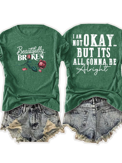 Ladies' European-Style Round Neck Short Sleeve T-Shirt for Summer, Lightweight and Breathable, Front and Back with Stylish Floral Prints and 'Beautifully Broken' Text, Perfect Comfort Fit for Daily Wear, A Versatile and Chic Choice for Laid-Back