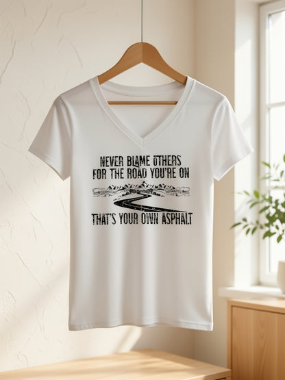 Women'S White V-Neck Short Sleeve T-Shirt- "Never Blame Others" Inspirational Print, Casual Standard Fit, Machine Washable, Perfect for Daily Wear and Gifts, Fashionable Breathable Top, Trendy Printed Shirt for Everyday Style