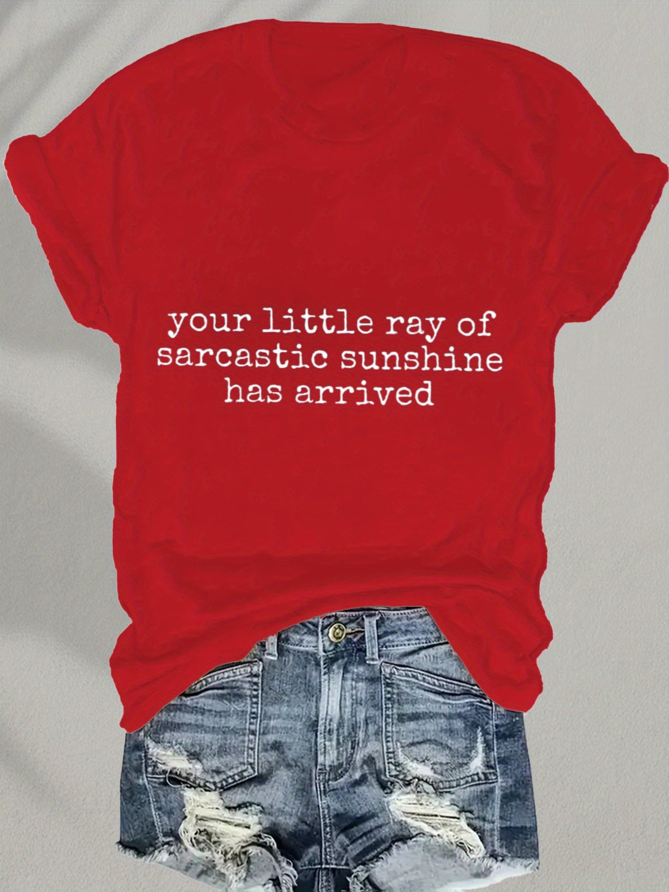 Women's Funny Slogan T-Shirt "Your Little Sarcastic Sunshine" - Short Sleeve Casual Round Neck Tee with Witty Lettering, Sarcastic Humor Apparel for Daily Wear, Machine Washable Comfortable Statement Shirt