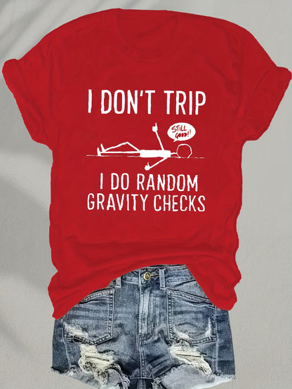 Funny 'Random Gravity Check' Graphic T-Shirt- Unique Humorous Design Suitable for Casual Wear, Perfect for Comedy Enthusiasts and Fashion Outfits, Blend T-Shirt