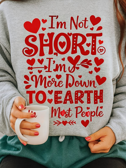 1 Women's Funny Quote Sweater, "I'm Not Short, I'm Just Closer to the Ground Than Most People" Crew Neck Pullover - Gray Casual Winter Sweater for Casual Attire - Machine Washable Fall/Winter Top, Cute Sweater, Humorous Casual Wear, Loose Fit Sweater