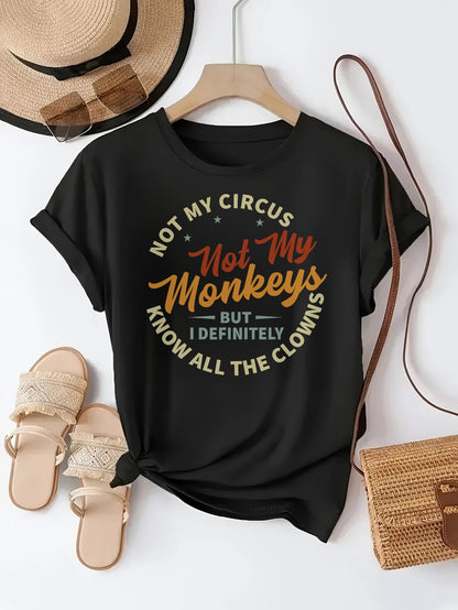 Women'S "Not My Circus, Not My Monkeys" Graphic T-Shirt - Soft, Light Beige-Friendly, Casual & Sporty Round Neck Short Sleeve Top, Versatile All-Season Tee with Bold Orange Lettering, Ladies T Shirts