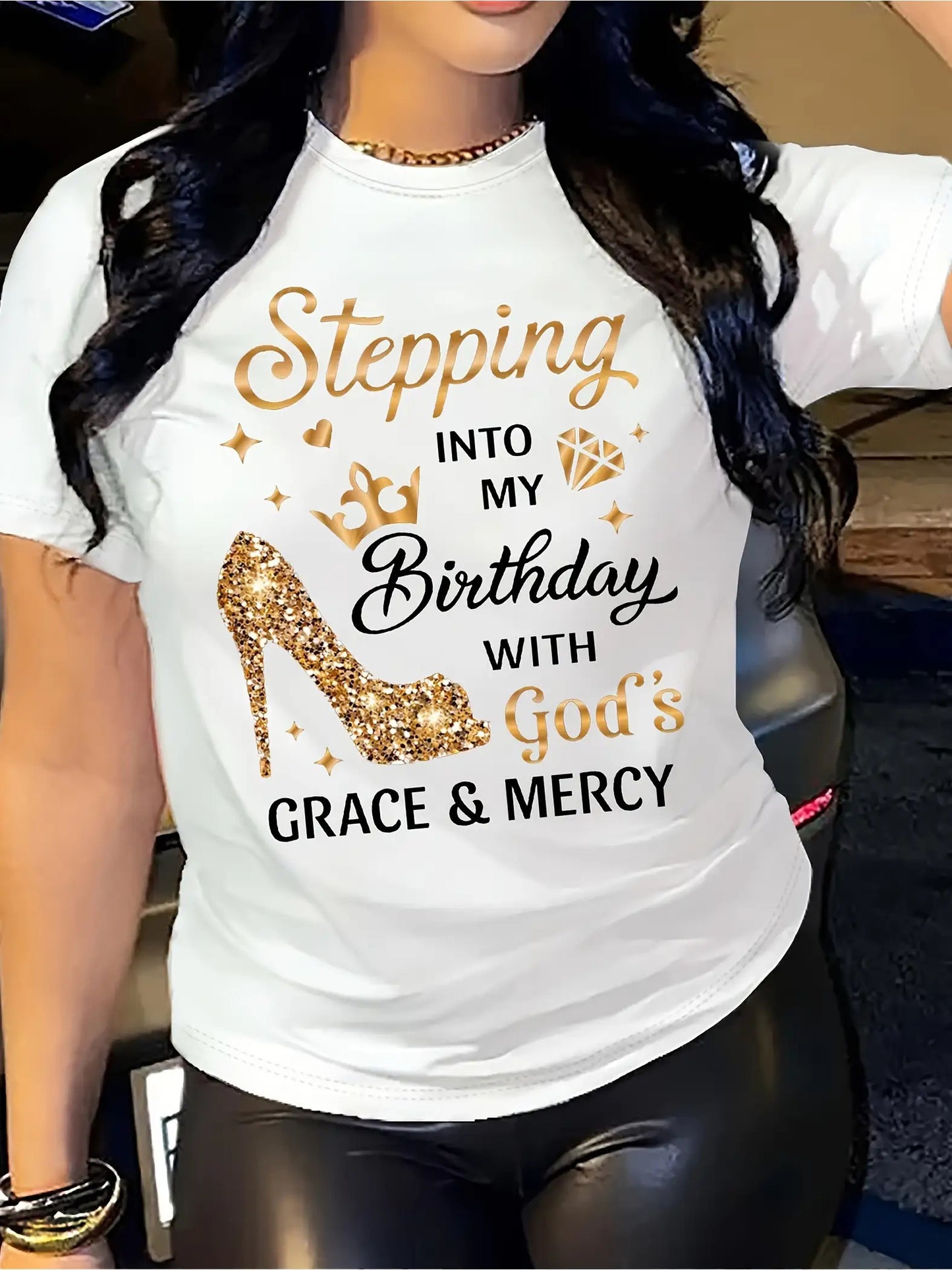 Women'S Birthday Celebration T-Shirt - "Stepping into My Birthday with God'S Grace & Mercy" Golden Glittery Text - White Casual Everyday & Party Top - All-Season Comfort Fit Tee for Women - Birthday Party Outfit Idea, Festive Attire, Playful Design, Breat